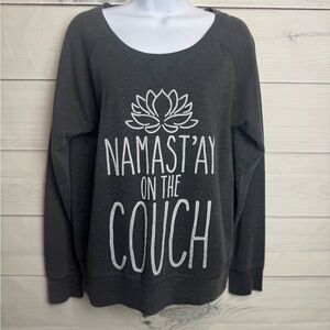Namastay On The Couch Scoop Neck Sweatshirt Sz L